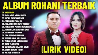 Lagu Rohani Kristen Judika & Putri Siagian Terbaik 2024 Full Album (Lirik Video) || Menyentuh Hati