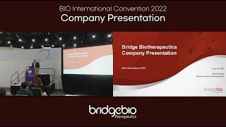 Bridge Biotherapeutics @ BIO International Convention 2022