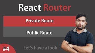 How to make Private Route in react |  React router #4