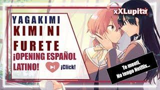 Yagate Kimi Ni Naru   OP Cover Español【xXLupita】