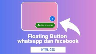 Bagaimana cara membuat Floating Buttons whatsapp dan facebook menggunakan html dan css di website