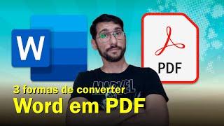 3 Formas de Converter Word em PDF [ Fácil e Rápido ]