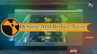 Denoise and Reduce Noise How To use in Nuke