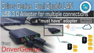 Dual Gigabit Ethernet Adapter USB 3.0 - So, what is this for? | Driver Genius Dual LAN