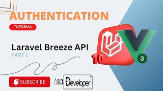 Laravel and Vue 3 Authentication - Laravel Breeze API dan Vue 3