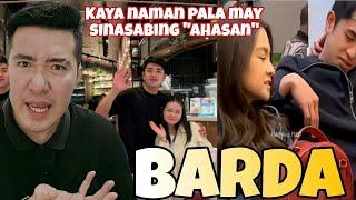 BARDA | KAYA NAMAN PALA MAY SINASABING ''AHASAN'' ! | Barbie Forteza | David Licauco