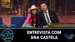 Entrevista com Ana Castela | The Noite (02/11/22)