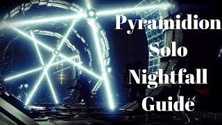 Destiny 2 Let's Nightfall - The Pyramidion Solo Nightfall Walkthrough Guide - September 26 2017