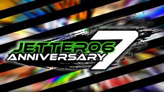 THIS YEAR IVE GONE INSANE =7th Anniversary= Jetter06