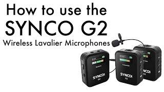 How to use the Synco G2 Wireless Lavalier Microphones