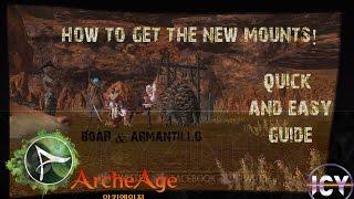 HOW&WHERE TO GET THE NEW MOUNTS! | ARCHEAGE 3.0