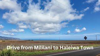 Drive: Mililani along Freeway to Haleiwa Town on Oahu, Hawaii