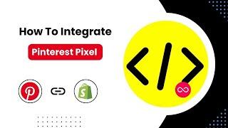 How to Set Up Pinterest Pixel on Shopify: Boost Your Ad Tracking