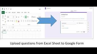 Upload questions from Excel sheet to Google forms