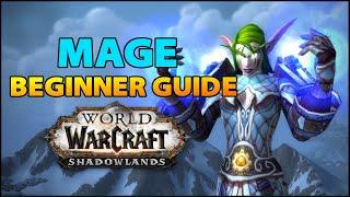 Mage Beginner Guide | Overview & Builds for ALL Specs (WoW Shadowlands)