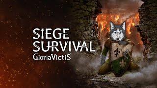 КТО, ЕСЛИ НЕ МЫ? День 1  Siege Survival: Gloria Victis #1  Прохождение