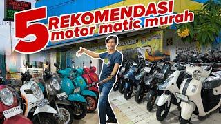 5 REKOMENDASI MOTOR MATIC MURAH - motor bekas murah - ANEKA JASA MOTOR