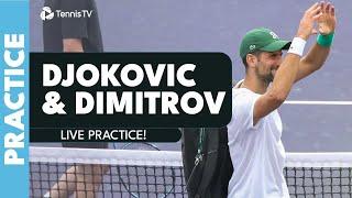 LIVE: Novak Djokovic & Andy Murray Practice With Grigor Dimitrov In Indian Wells!