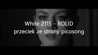 White 2115 - BOLID (Leak 2022)