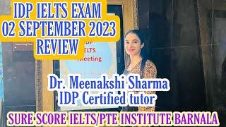 IDP IELTS exam date 2 sep 2023 review | 2 sep 2023 IELTS exam review #ielts #ieltsexam #ieltsacademy