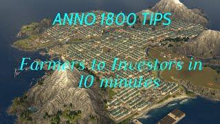 Anno 1800 tips. Upgrade Farmers to Investors in 10 mins