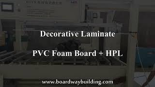 PVC Foam Board + HPL Decorative Laminates | BOARDWAY
