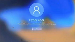 [Fix]The trust relationship between this workstation and the primary domain failed.