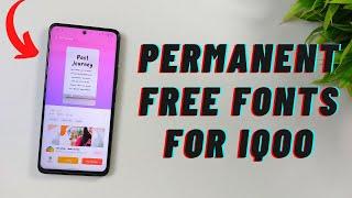 How to Use Free Fonts for iQOO Phones | Free Fonts for Vivo Phones | iQOO  Permanent Fonts