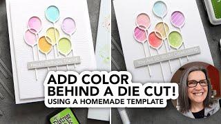 An easy way to add color behind a die cut (use the  negative cut as a stencil!)