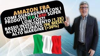 Amazon FBA: Come guadagnare con i prodotti italiani low cost a basso investimento ed alti guadagni!