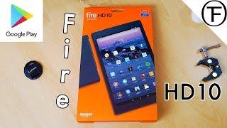 How To Install Google Play on Amazon Fire HD 10 Tablet. 