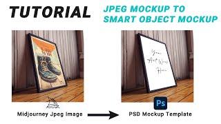 How to Create Smart Object Mockup Template in Photoshop | Wall Art Mockup Template Tutorial