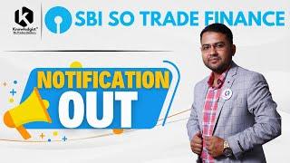 SBI SCO 2024 Vacancy Out | Trade & Finance Scale II Recruitment 2024