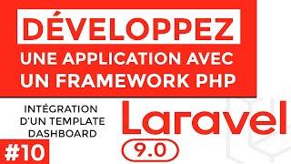 #10 - Intégration d'un Template Dashboard à partir de Laravel 9