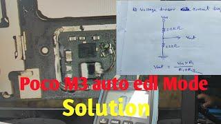 Poco M3 Auto EDL Mode Problem Solution//Dead Solution