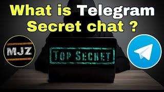 What is Secret Chat In Telegram and How to use it ?