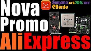 Nova Promo do AliExpress Semana do Cliente, + Cupons de Desconto!