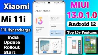 FinallyXiaomi 11i/ 11i Hypercharge Miui 13.0.1.0 Update Rollout Start in India | Top 15+ Features |