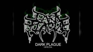 Dark Plague Official ~ WAR STILL REMAINS [ORIGINAL]