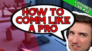 How to Communicate like PRO VALORANT PLAYERS!!! ... Lothar's Lab #32