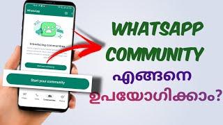 How To Use Whatsapp Community | Create & Use Whatsapp Communities Feature | Malayalam