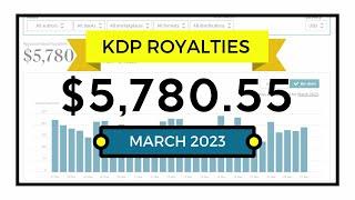 My Amazon KDP Income Report for March 2023 - Low Content Publishing Royalties