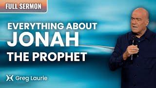 The Incredible Story of Jonah and the Whale | Pastor Greg Laurie Sermons