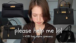 HELP ME... choose my Hermes special order bag + BAG CHARM GIVEAWAY