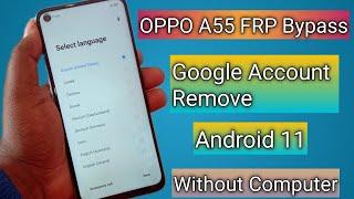 Oppo A55 Frp Bypass | Oppo A55 Frp Bypass Android 11 Google Account Lock Remove Without Pc