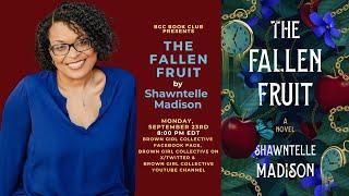 BGC Book Club Presents: Shawntelle Madison, author of THE FALLEN FRUIT