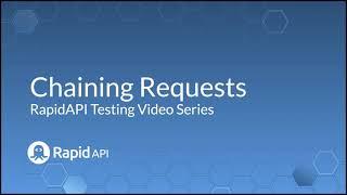 Chaining Requests | API Testing 101