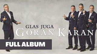 Glas juga  |  Goran Karan  |  full album