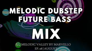 MELODIC DUBSTEP & FUTURE BASS MIX 2023 [Illenium, Said The Sky, Slander] | Melodic Valley 8