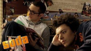 TV réalité - Soda - Saison 1 (Kev Adams ; William Lebghil)